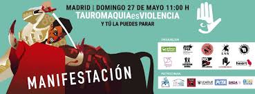 Convocan una multitudinaria manifestación en Madrid bajo el lema “Tauromaquia es Violencia”