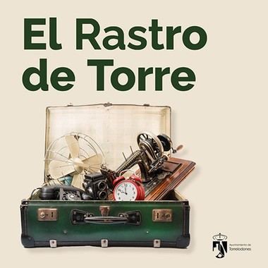 Inscripciones abiertas para el Rastro de Torre el 21 de septiembre