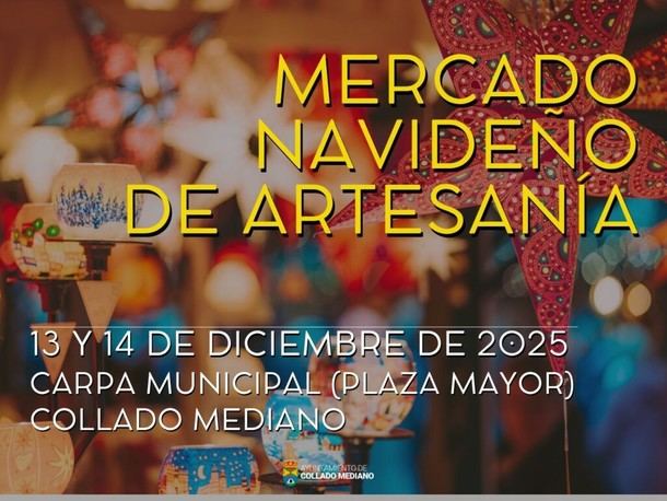 Inscripciones abiertas para el Mercado Navideño de Artesanía 2025 en Collado Mediano