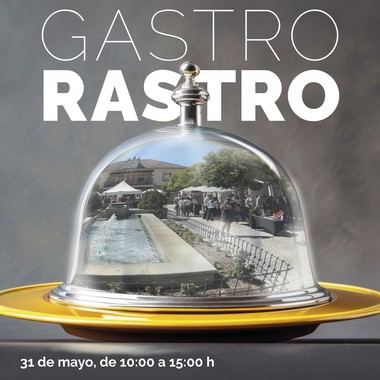 Gastro Rastro regresa a Torrelodones el 31 de mayo