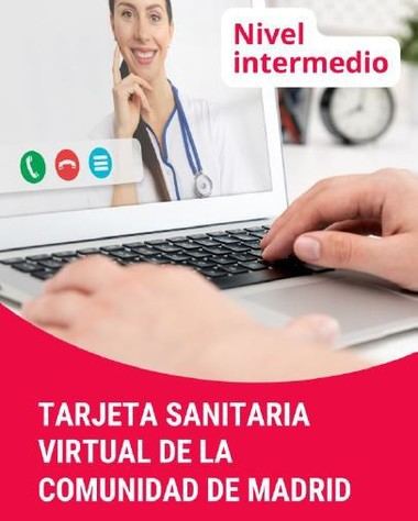 Curso gratuito para dominar la Tarjeta Sanitaria Virtual en Madrid