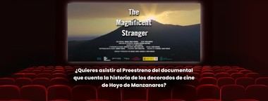 Hoyo de Manzanares organiza preestreno del documental 'The Magnificent Stranger' para sus vecinos