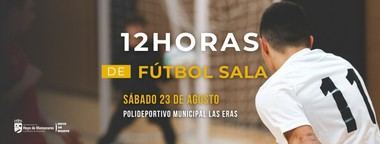 Regresa el torneo de fútbol sala '12 Horas' a Hoyo de Manzanares el 23 de agosto