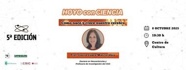 Inauguración de la quinta edición de «Hoyo conCiencia» centrada en el desarrollo del cerebro humano