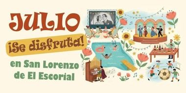 San Lorenzo de El Escorial ofrece un julio lleno de cultura y festividades