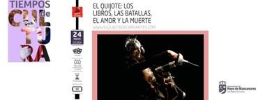 El Quijote llega al Teatro Las Cigüeñas de Hoyo de Manzanares