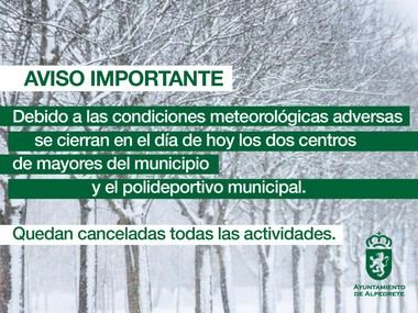 Cerrados hoy los centros de mayores y el polideportivo por mal tiempo
