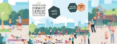 Talleres gratuitos para familias en abril de 2025 en la Mancomunidad THAM