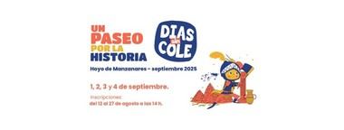 Regresan los 'Días sin cole' en Hoyo de Manzanares con actividades históricas